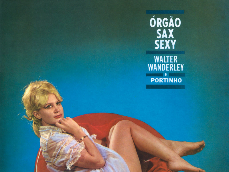 Órgão, Sax E Sexy