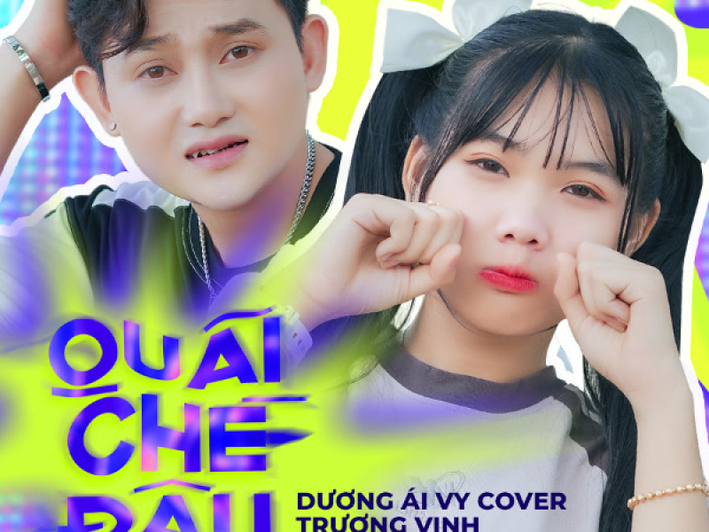 Quãi Chè Đậu (Single)
