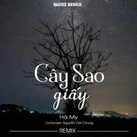 Cây Sao Giấy (QUIEZ Remix) (Single)