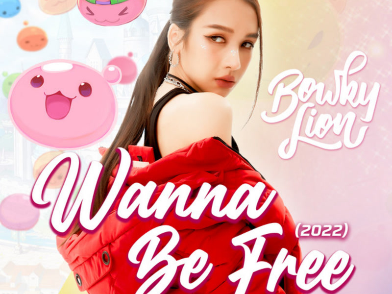 Wanna be Free (2022) (From 