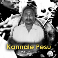 Kannale Pesu (Single)