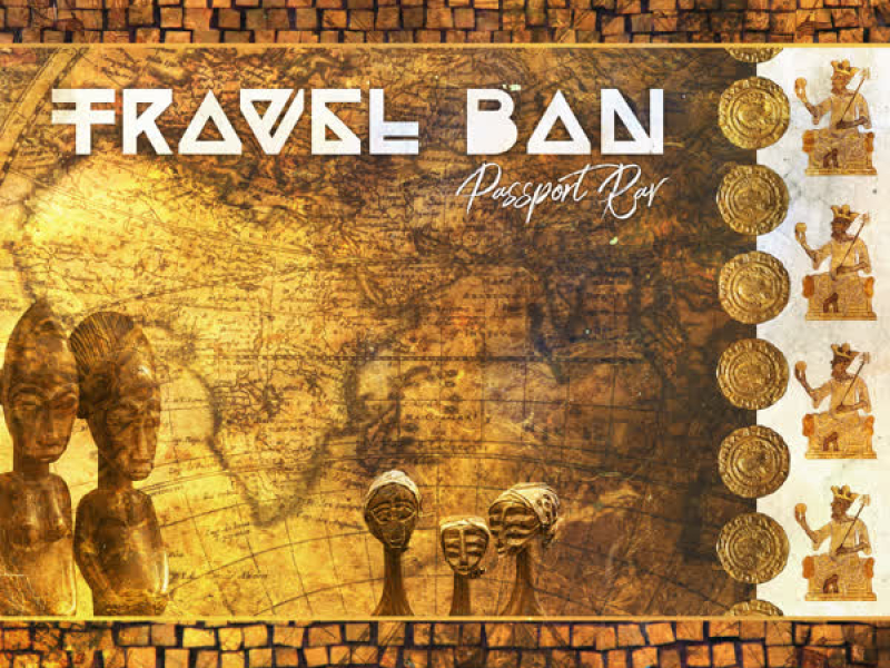 Travel Ban (Deluxe Edition)
