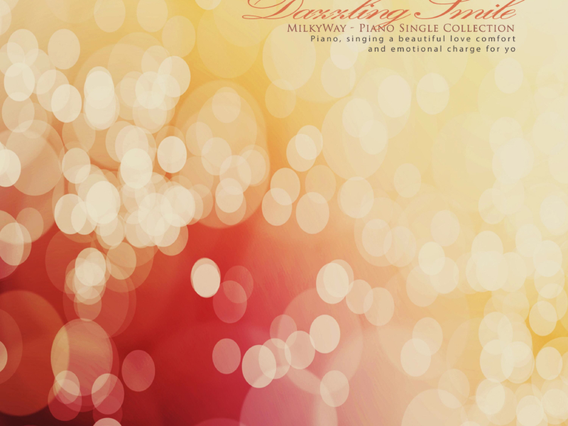 A Dazzling Smile (Single)