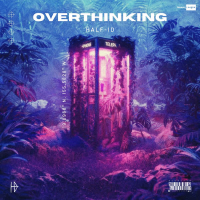 Overthinking (Single)