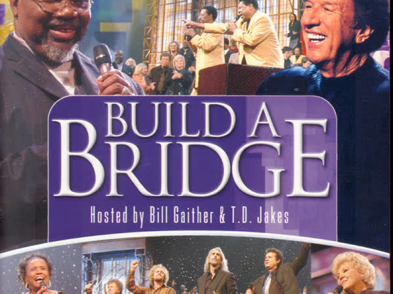 Build A Bridge (Live)