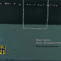 Meyer: Quintet / Rorem: Quartet