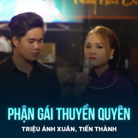Phận Gái Thuyền Quyên (Single)