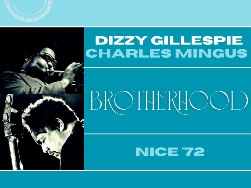 Brotherhood (Live Nice '72)