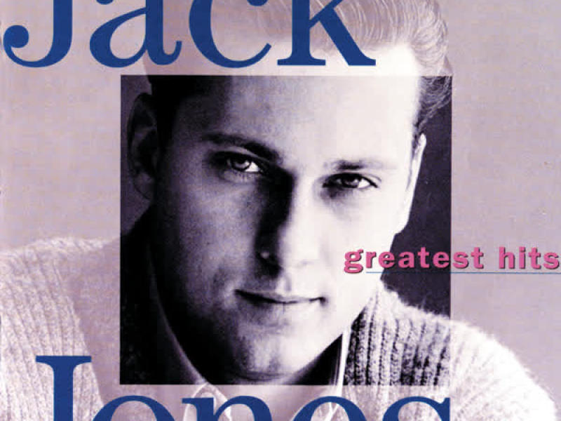 Greatest Hits: Jack Jones