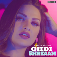 Ohdi Shreaam (Single)