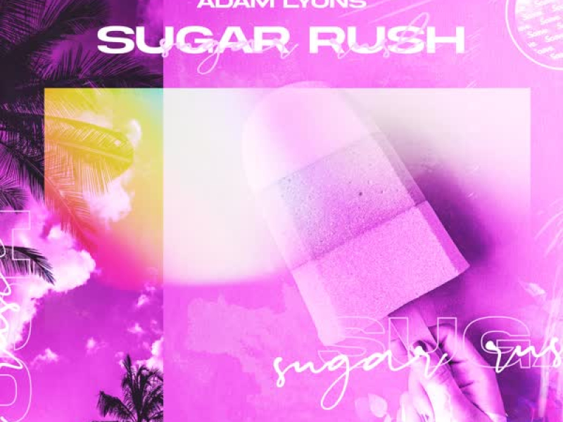 Sugar Rush (Single)