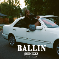 Ballin (Remixes) (EP)