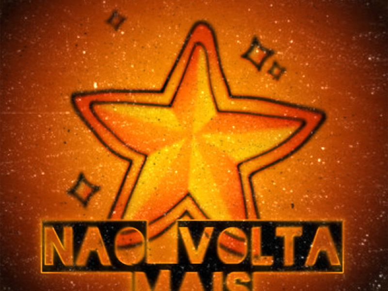 Não Volta Mais (Single)