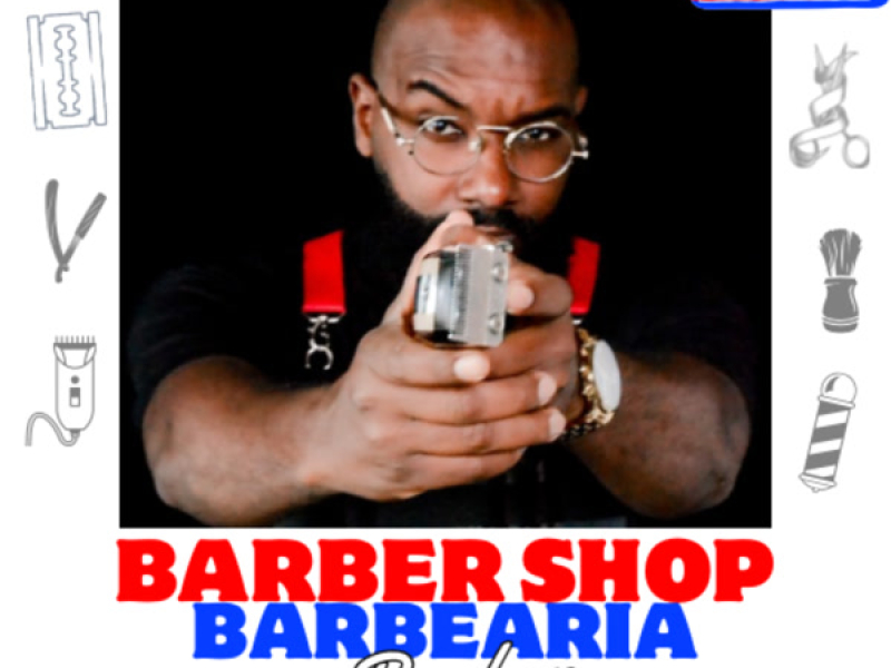 Barber Shop - Barbearia - Barber (Single)