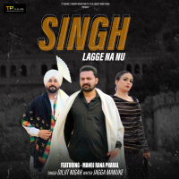 Singh Lagge Na Nu (Single)