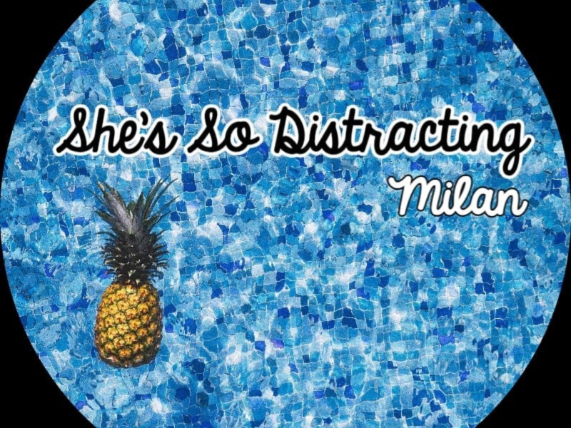 She's So Distracting (Single)