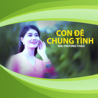 Con Đê Chung Tình (Single)