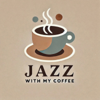 Jazz With My Coffee (Single)