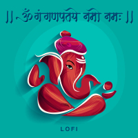 Om Gan Ganpataye Namoh Namah (Lofi) (Single)
