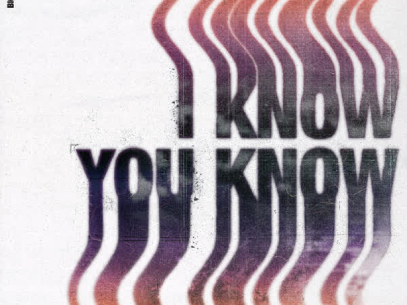 I Know You Know (Acoustic) (Single)