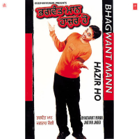 Bhagwant Mann Hazir Ho (Single)