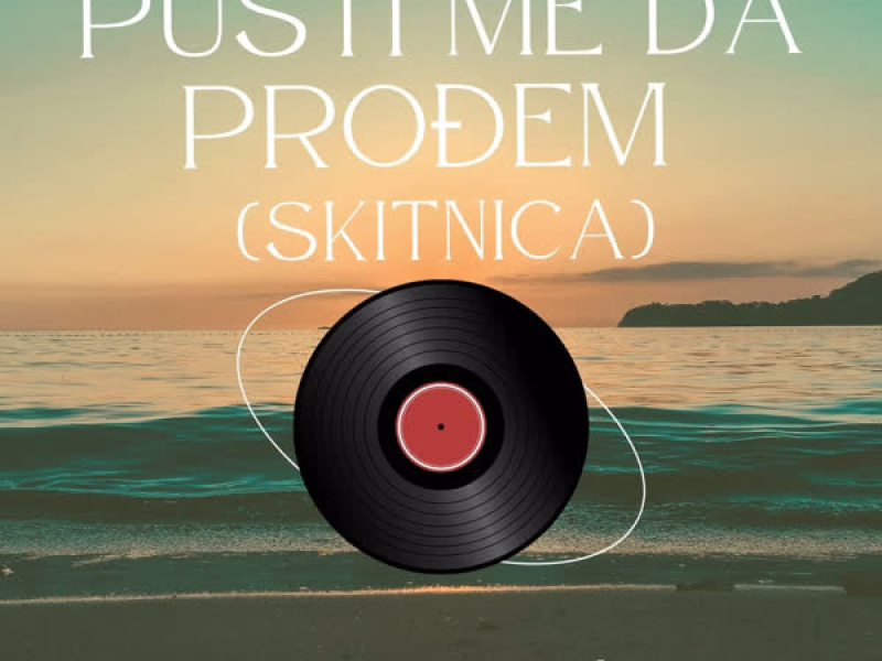 Pusti Me Da Prođem