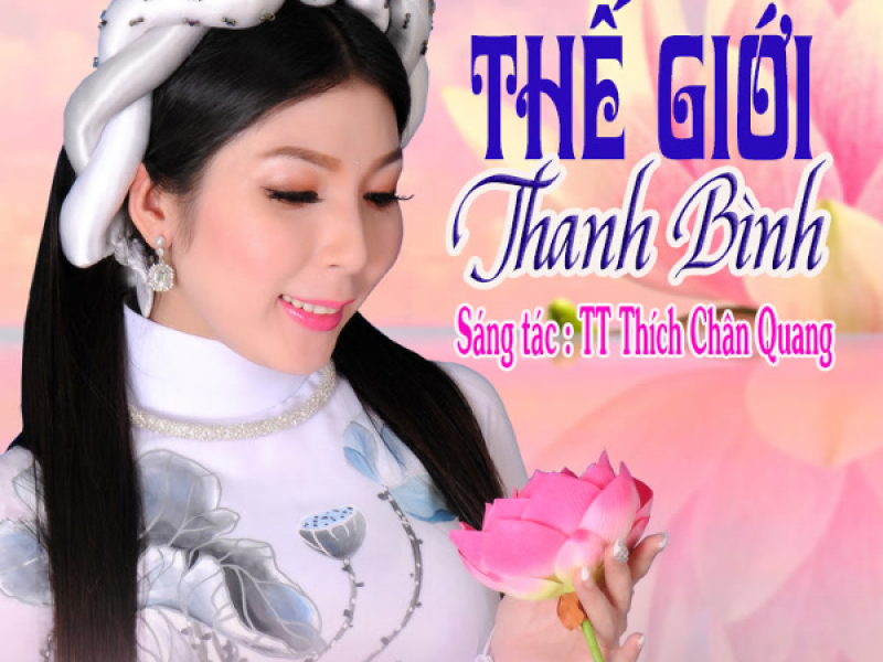 Thế Giới Thanh Bình (Single)
