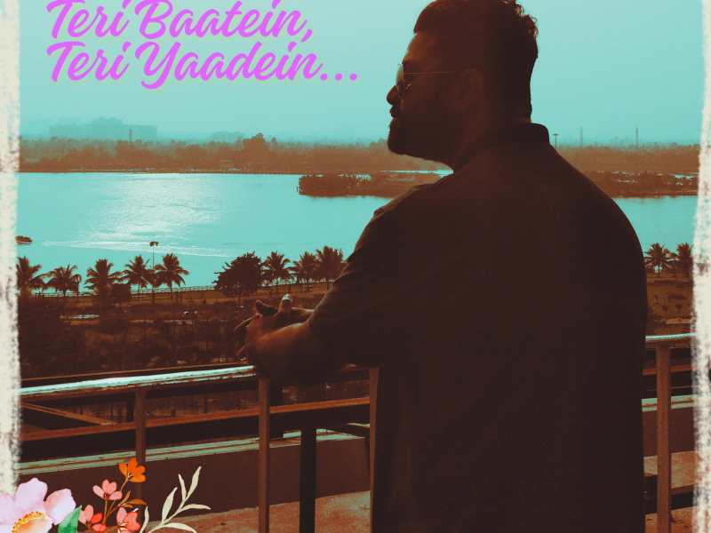 Teri Baatein Teri Yaadein (Single)