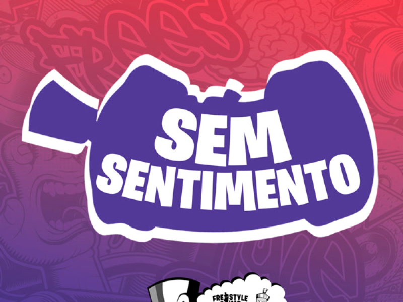 Sem Sentimento (Single)