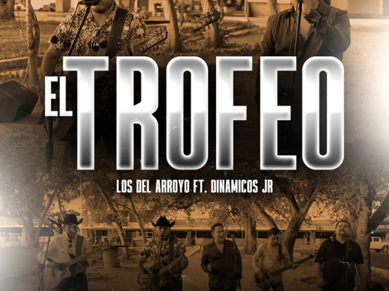 El Trofeo (En Vivo) (Single)