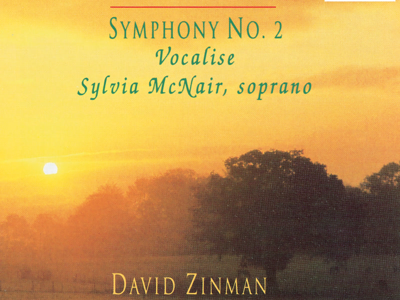 Rachmaninoff: Symphony No. 2 in E Minor, Op. 27 & Vocalise, Op. 34 No. 14
