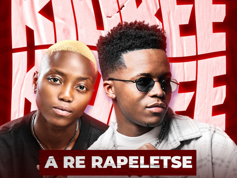 A Re Rapeletse (Single)
