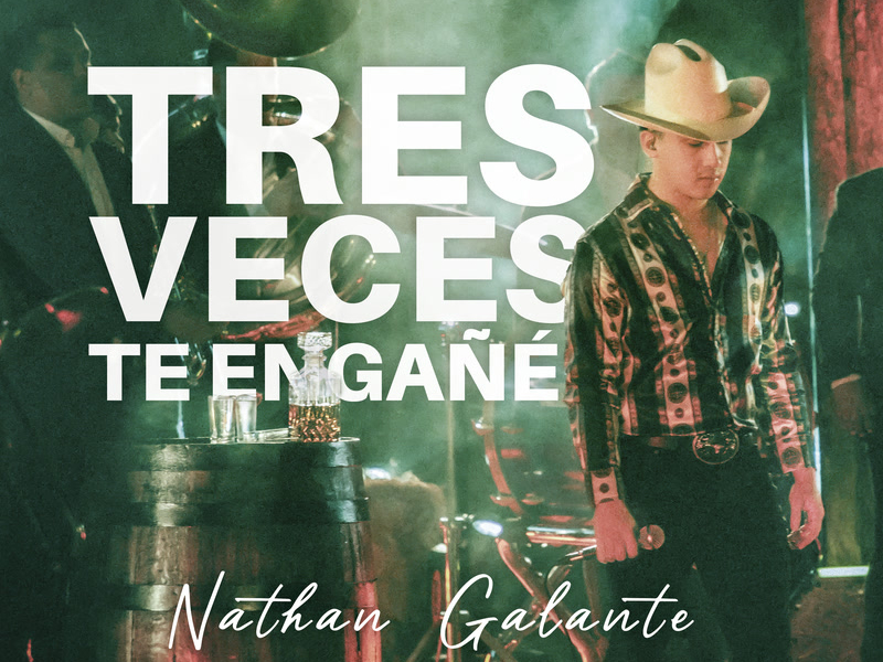 Tres Veces Te Engañé (Single)