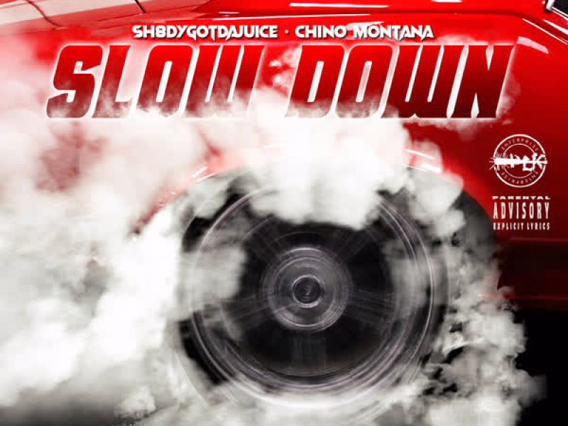 Slow Down (Single)