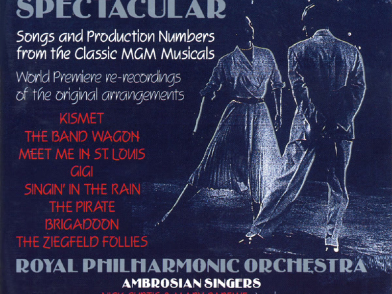 Classic MGM Musicals - A Musical Spectacular
