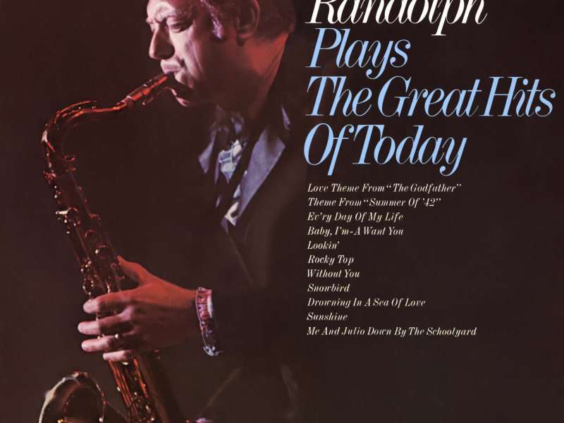 Boots Randolph Plays The Great Hits Of Today