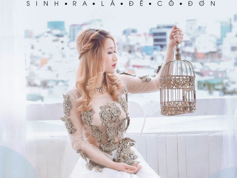 Sinh Ra Là Để Cô Đơn (Single)