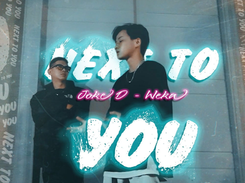 Next To You (Single)