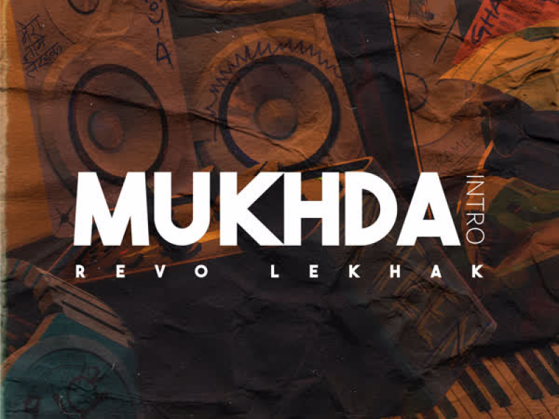 Mukhda (Intro) (Single)