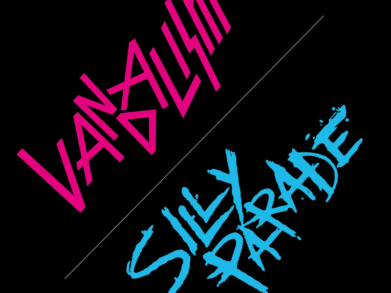 Vandalism / Silly Parade (EP)