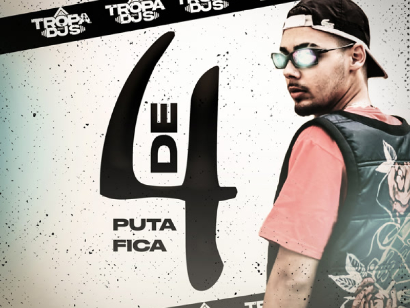 Vai Puta fica de 4 (Single)