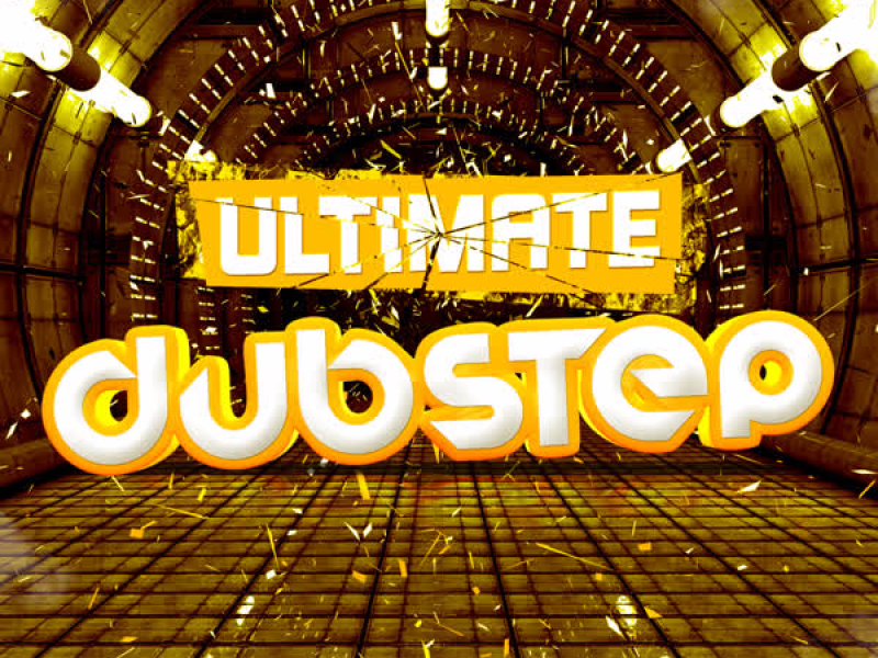 Ultimate Dubstep