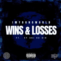 WINS & LOSSES (feat. Sy Ari Da Kid) (Single)