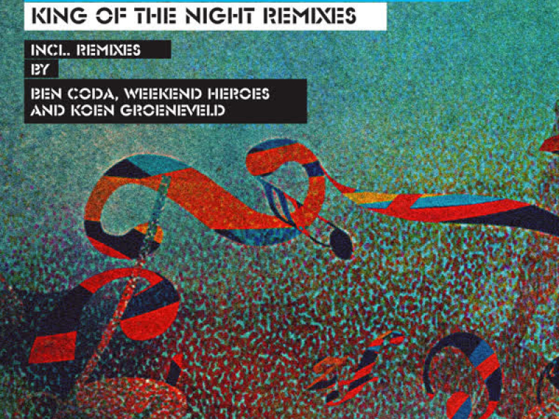 King of the Night (Remixes) (EP)