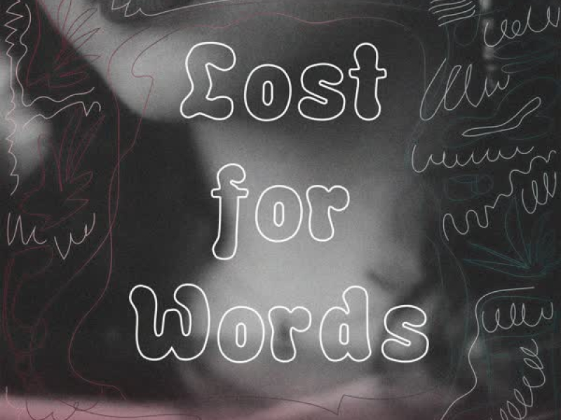 欲言又止 第三章  ( Lost for Words - Chapter III ) (EP)