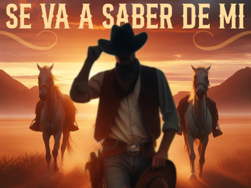Se Va a Saber de Mi (Single)