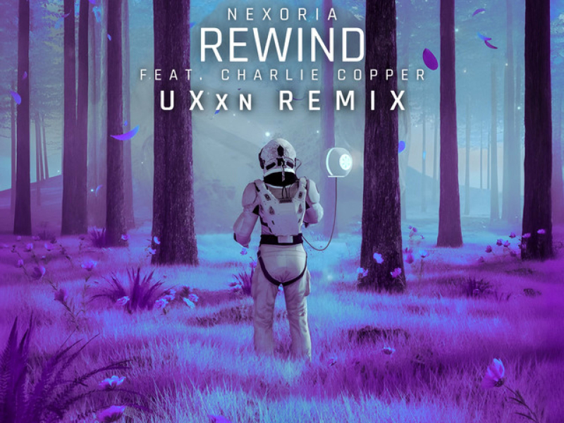 Rewind (UXxn Remix) (Single)