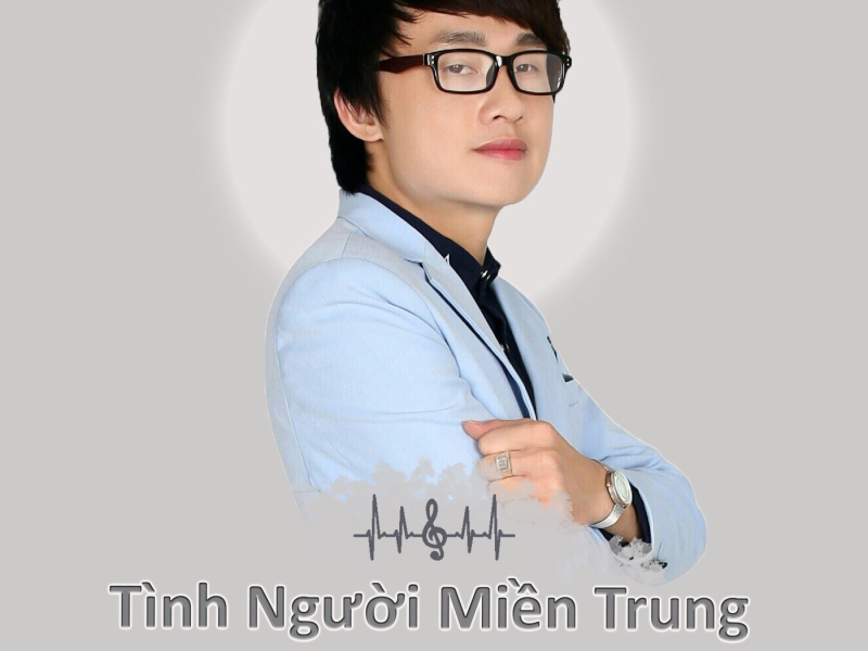 Tình Người Miền Trung (Single)