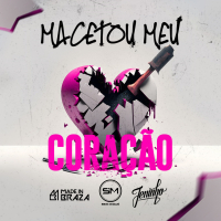 Macetou Meu Coração (Ao Vivo) (Single)