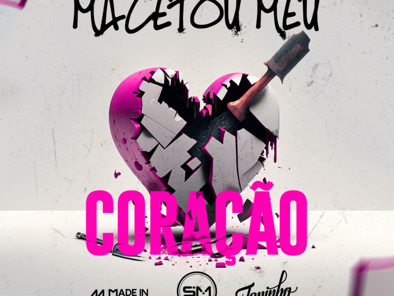 Macetou Meu Coração (Ao Vivo) (Single)
